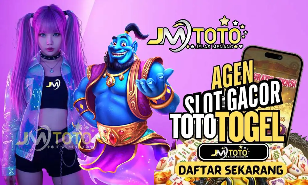 jmtoto, situs agen slot gacor toto togel
